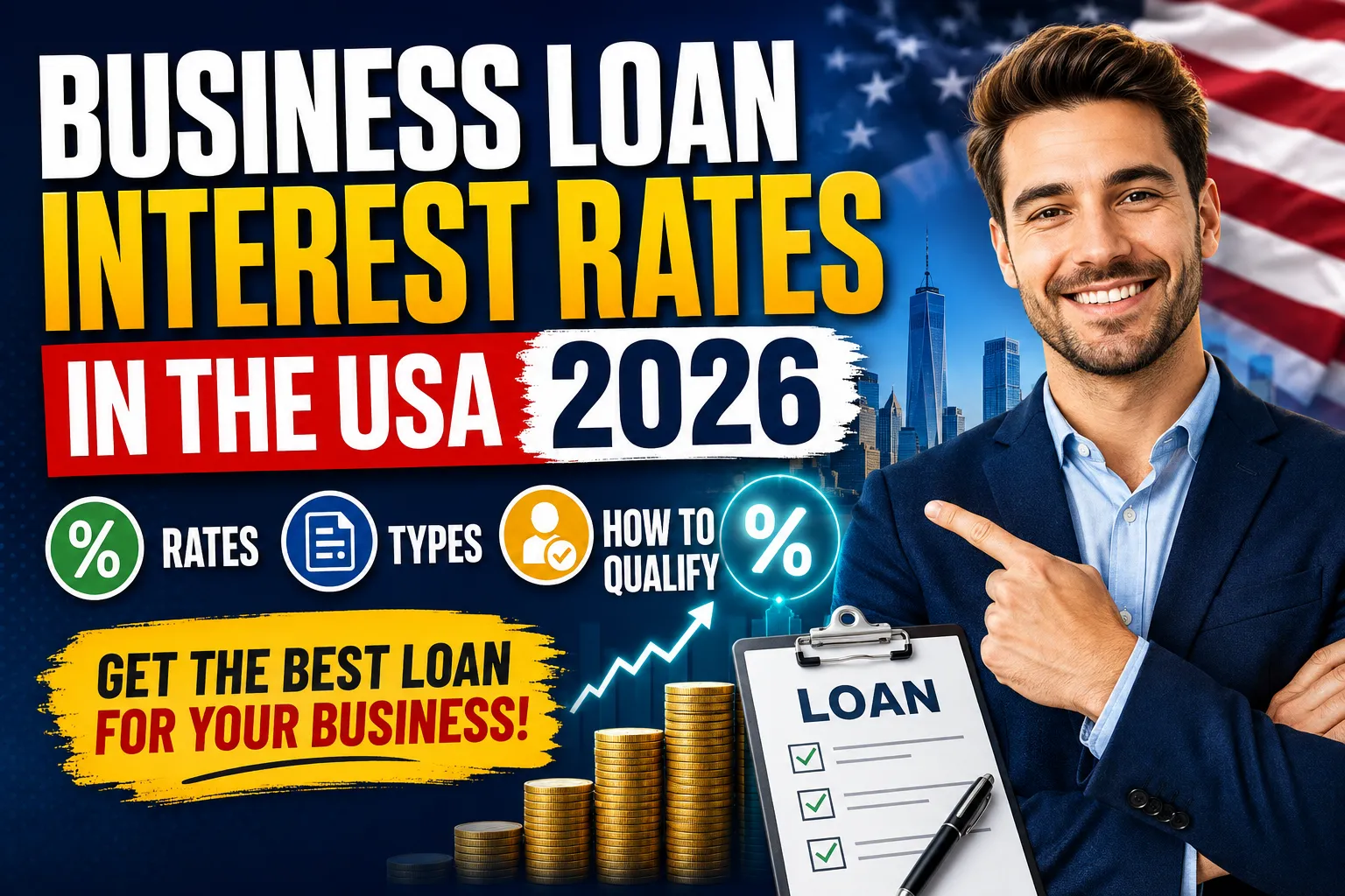 Business Loan Interest Rates in the USA 2026